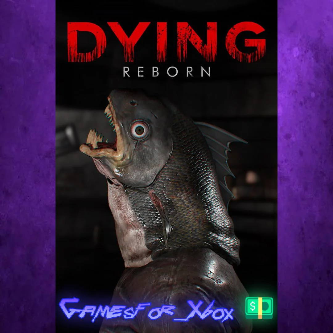 ️DYING  Reborn XBOX