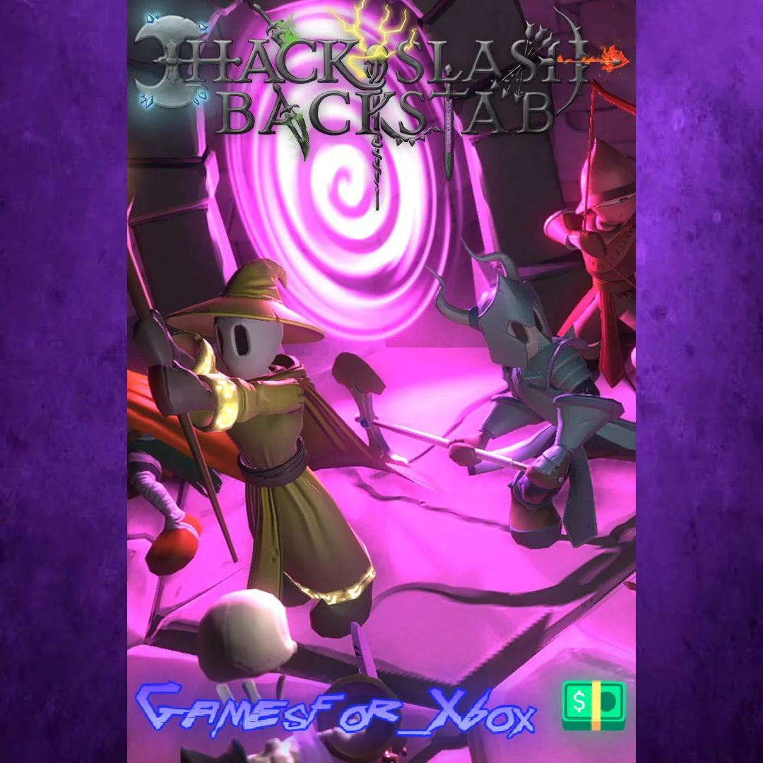 ️Hack, Slash & Backstab XBOX