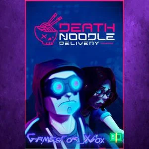 ️Death Noodle Delivery XBOX