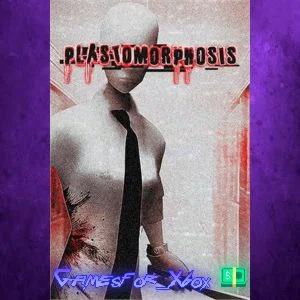 ️Plastomorphosis XBOX