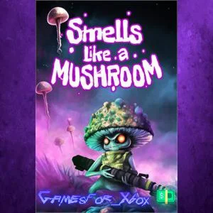 ️Smells Like a Mushroom XBOX