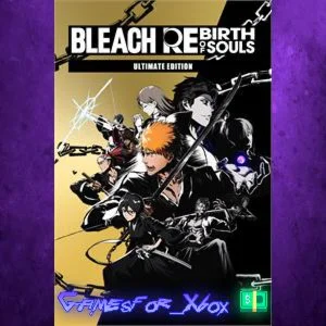 ️BLEACH Rebirth of Souls Ultimate Edition XBOX