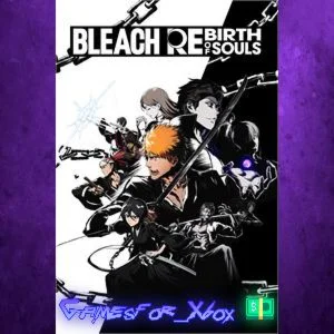 ️BLEACH Rebirth of Souls XBOX