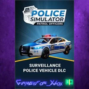 ️Police Simulator Patrol Officers: Surveillan XBOX DLC
