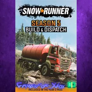 ️SnowRunner - Season 5 Build & Dispatch XBOX DLC