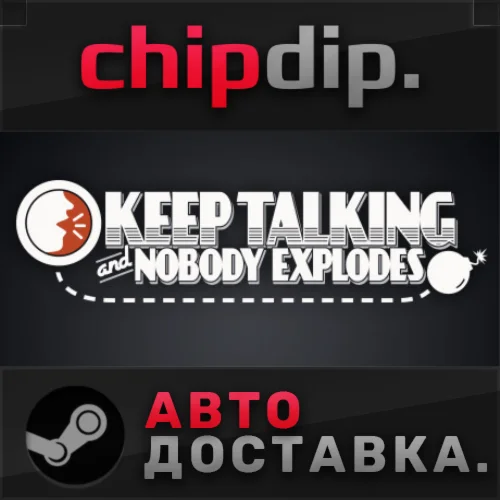 Keep Talking and Nobody Explodes STEAM RU/UA/KZ/СНГ