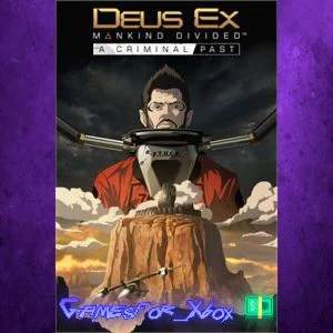 ️Deus Ex Mankind Divided - A Criminal Past XBOX DLC