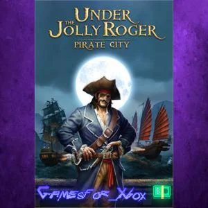 ️Under the Jolly Roger - Pirate City XBOX DLC