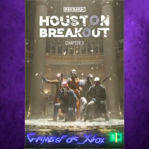 ️PAYDAY 3 Chapter 3 - Houston Breakout XBOX DLC