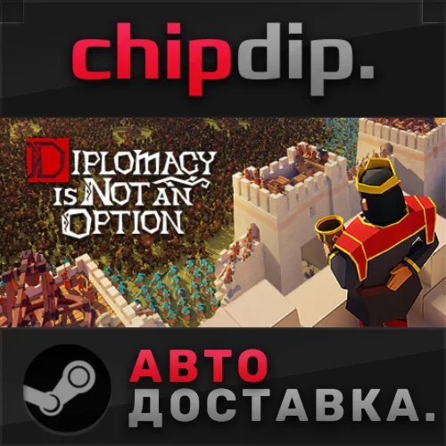 Diplomacy is Not an Option STEAM АВТО RU/UA/KZ/СНГ