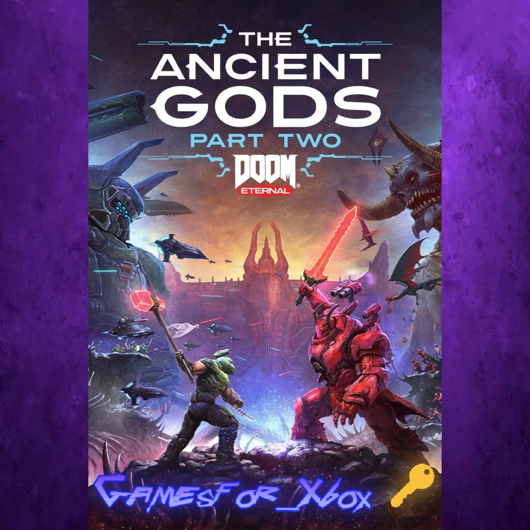 DOOM Eternal The Ancient Gods - Part Two XBOX Ключ