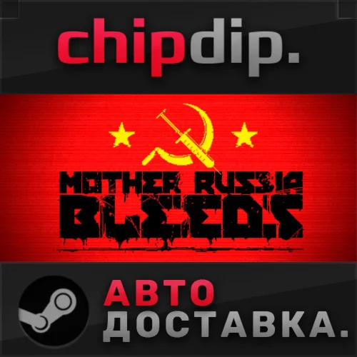 Mother Russia Bleeds STEAM АВТО RU/UA/KZ/СНГ