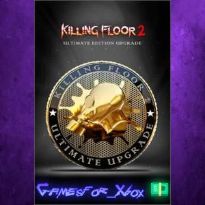 ️Killing Floor 2 - Ultimate Edition Upgrade XBOX DLC