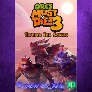 ️Orcs Must Die! 3 Tipping the Scales DLC XBOX DLC