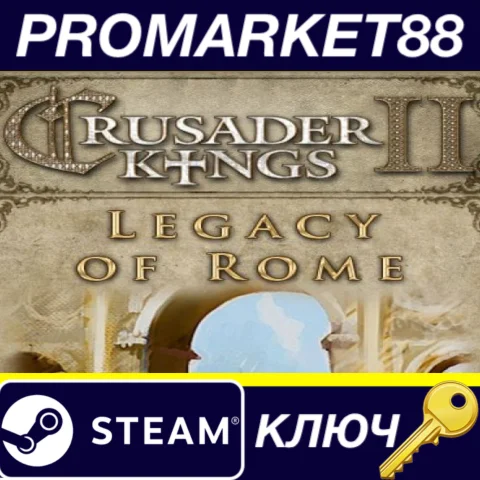 ⭐ Crusader Kings II - Legacy of Rome DLC EU Steam КЛЮЧ