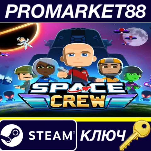 ⭐ Space Crew Steam КЛЮЧ  GLOBAL (NO TR)