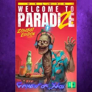 ️Welcome to ParadiZe - Zombot Edition XBOX