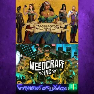 ️Weedcraft Inc + Crossroads Inn - Weed and Greet  XBOX