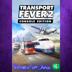 ️Transport Fever 2 Console Edition XBOX