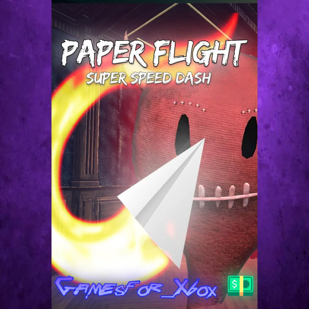 ️Paper Flight - Super Speed Dash XBOX