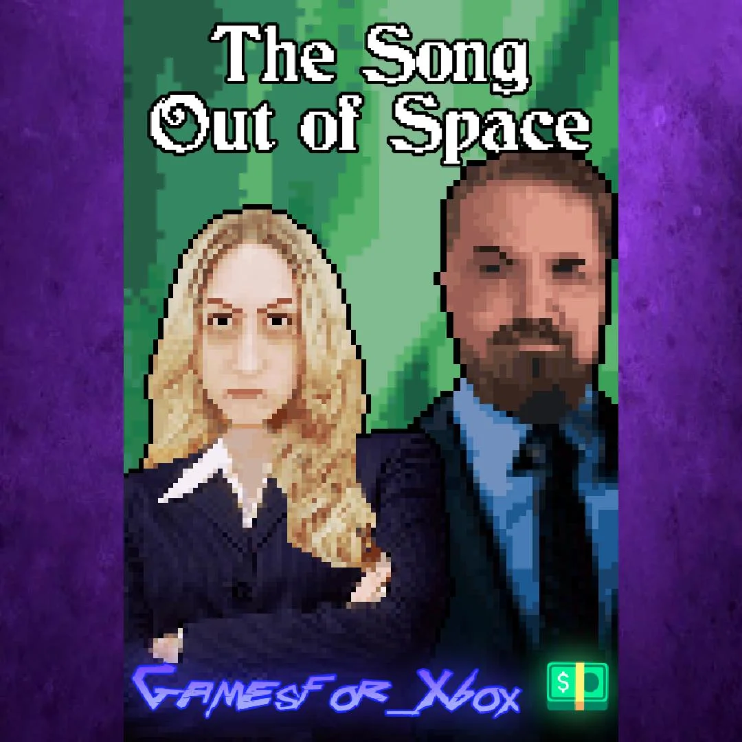 ️The Song Out of Space XBOX