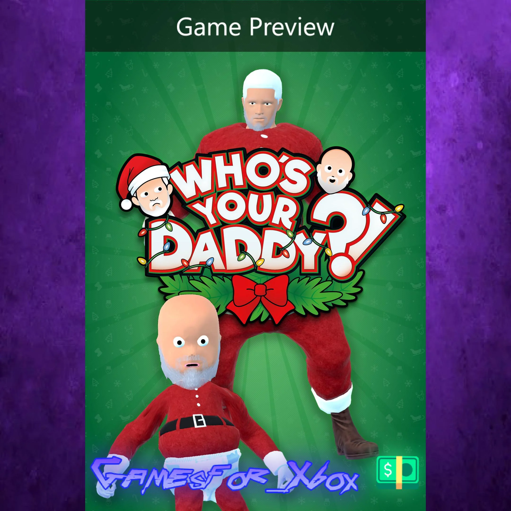 ️Who's Your Daddy?! XBOX