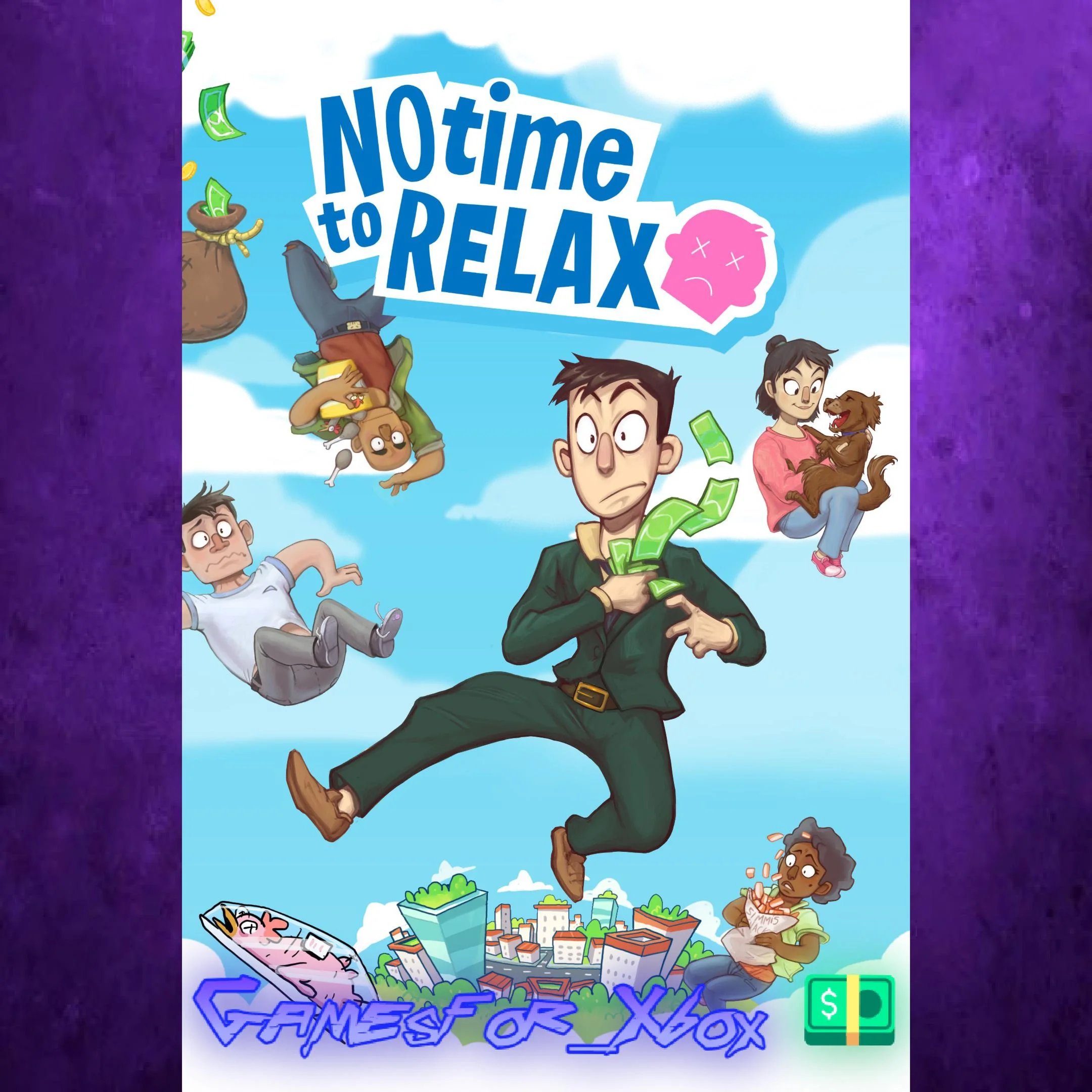 ️No Time to Relax XBOX