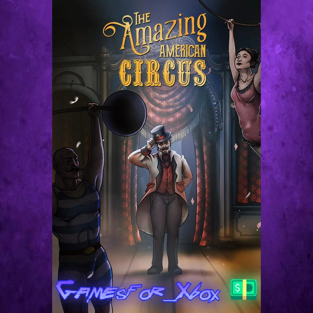 ️The Amazing American Circus XBOX