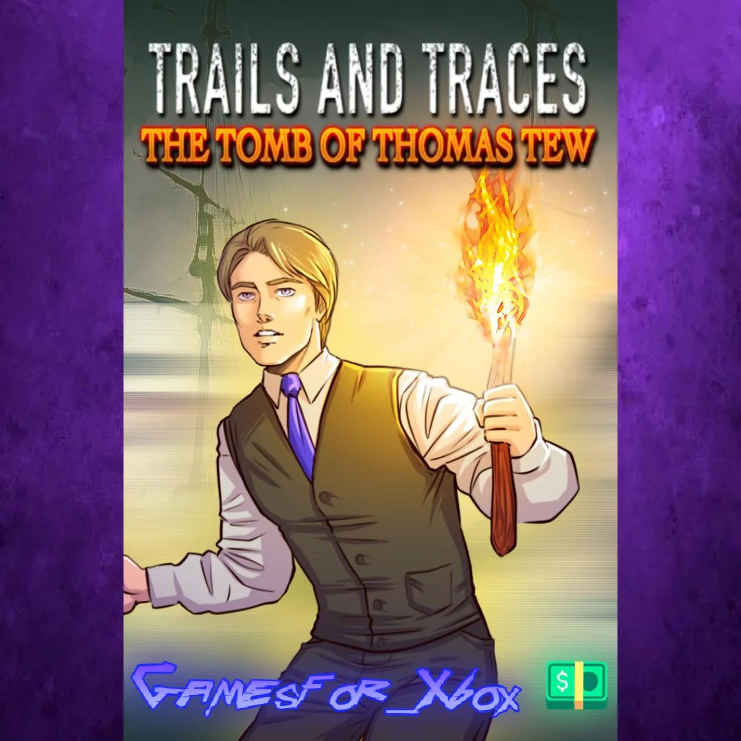 ️Trails and Traces The Tomb of Thomas Tew XBOX