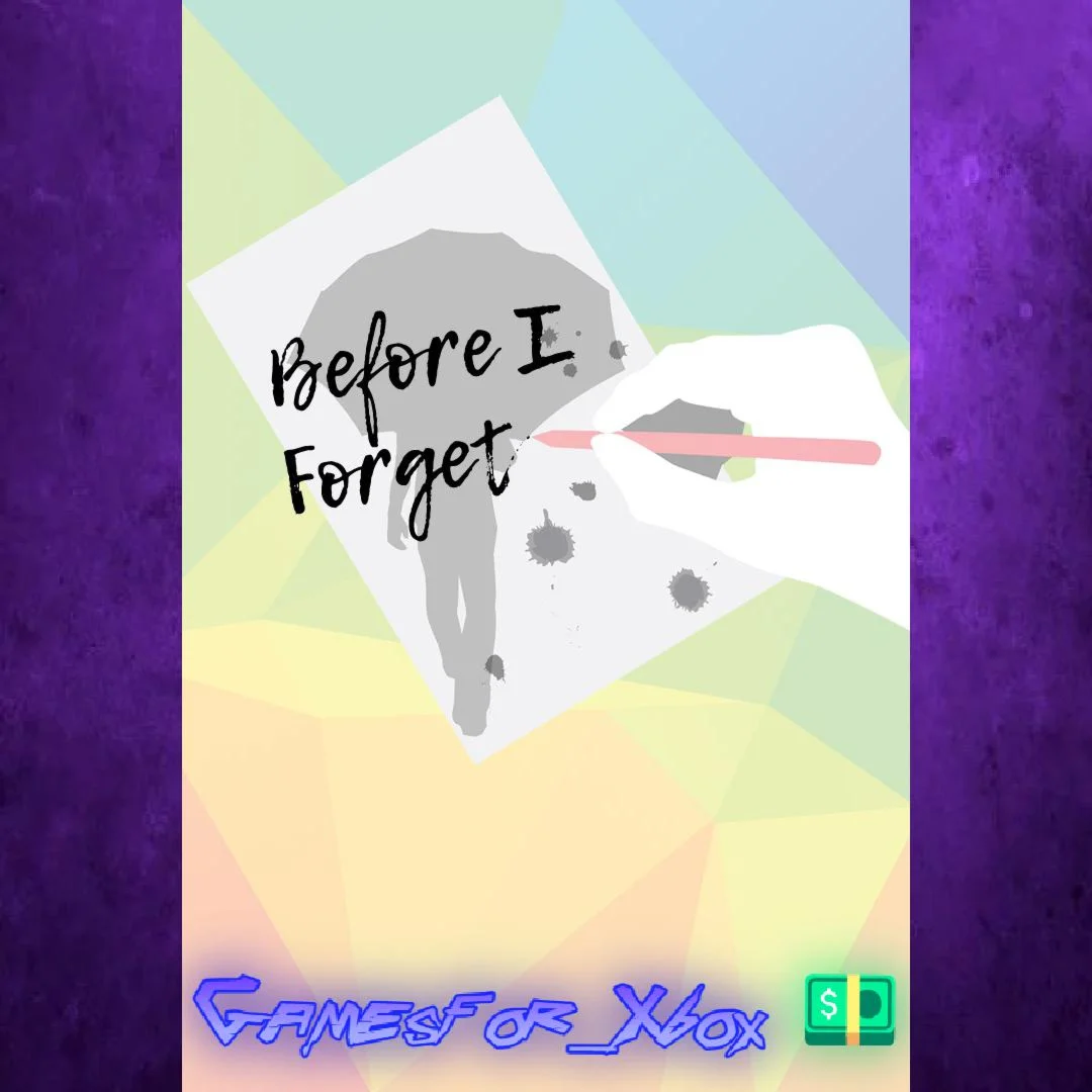 ️Before I Forget XBOX
