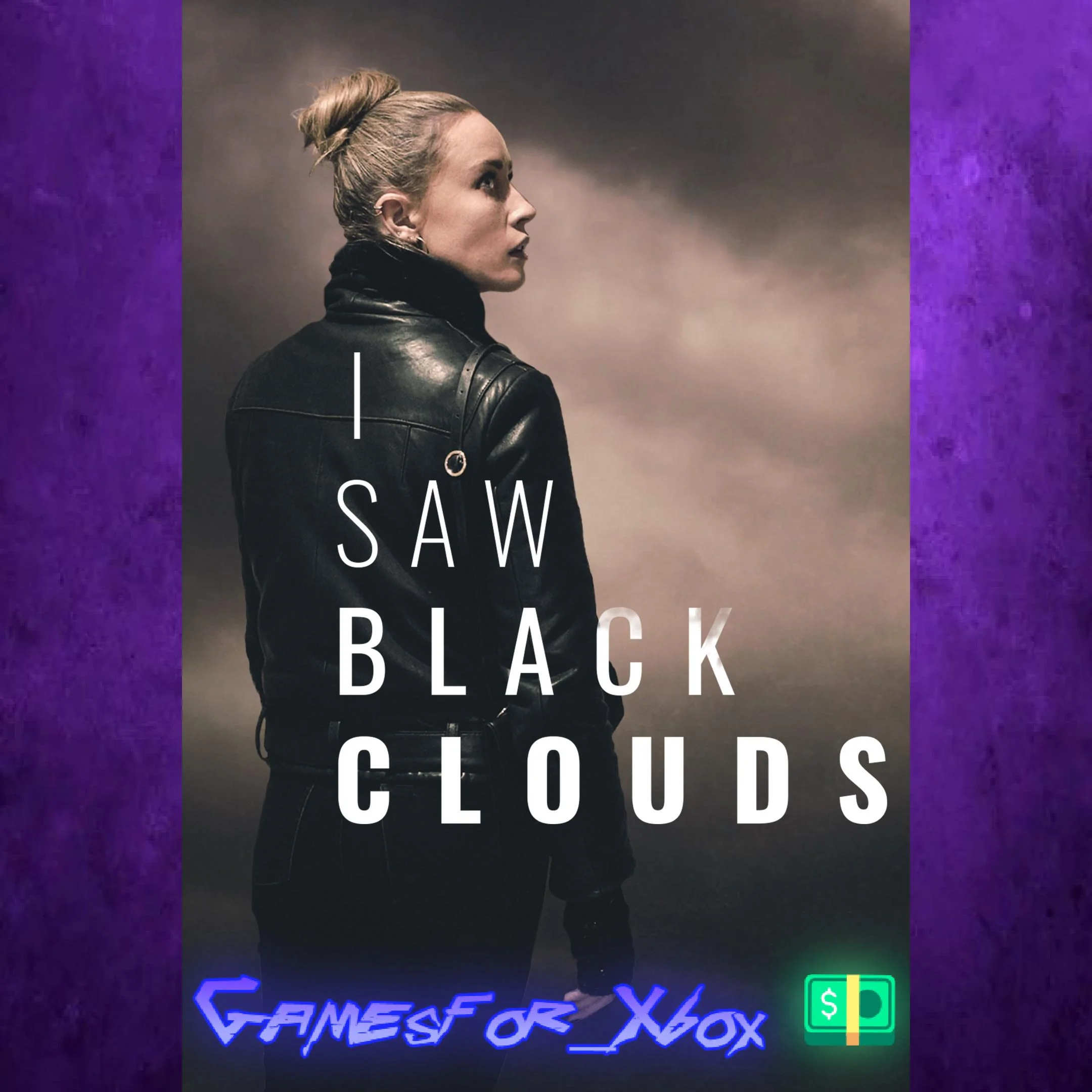 ️I Saw Black Clouds XBOX