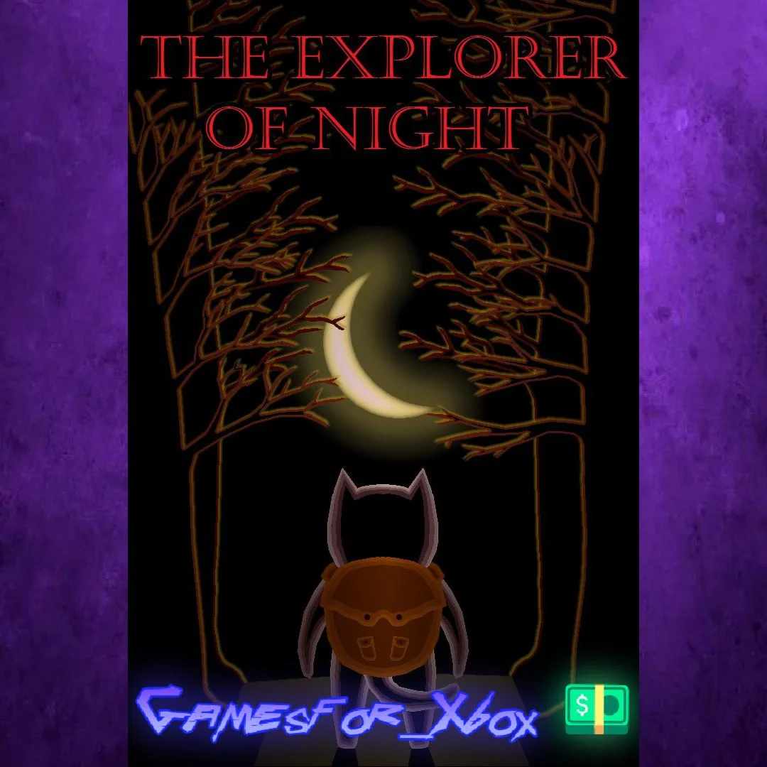 ️The Explorer Of Night XBOX