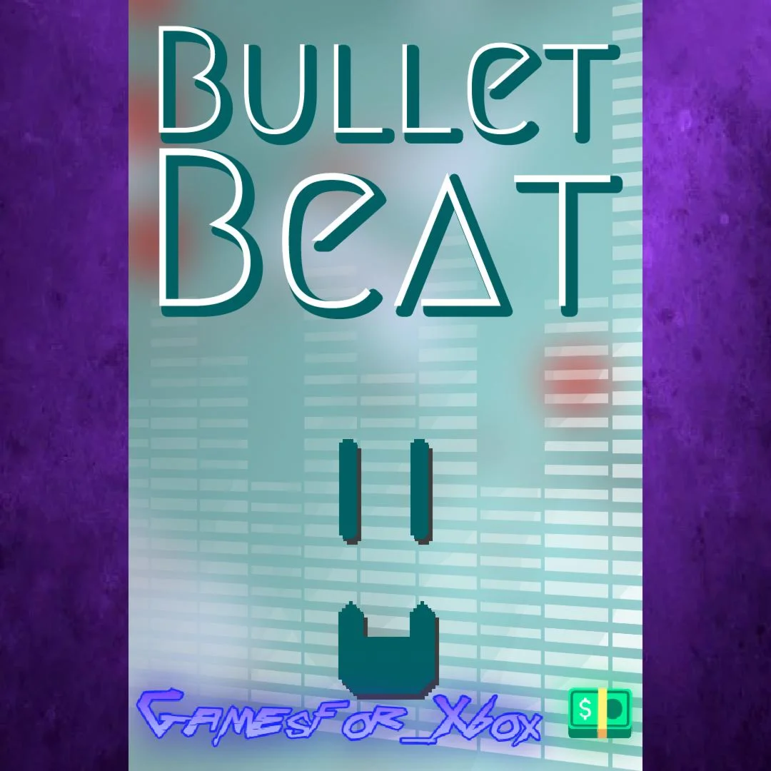 ️Bullet Beat XBOX