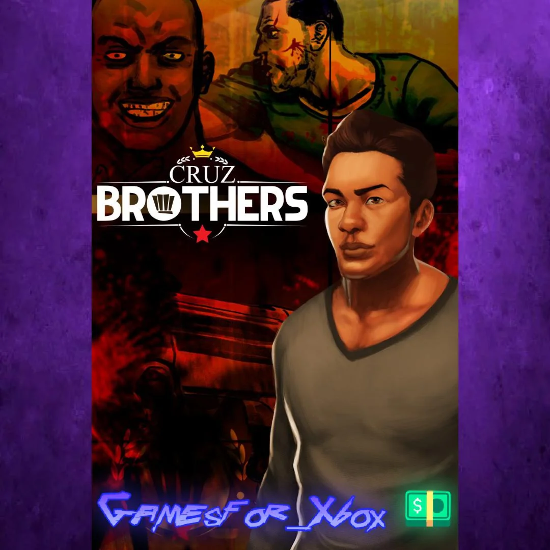 ️Cruz Brothers XBOX