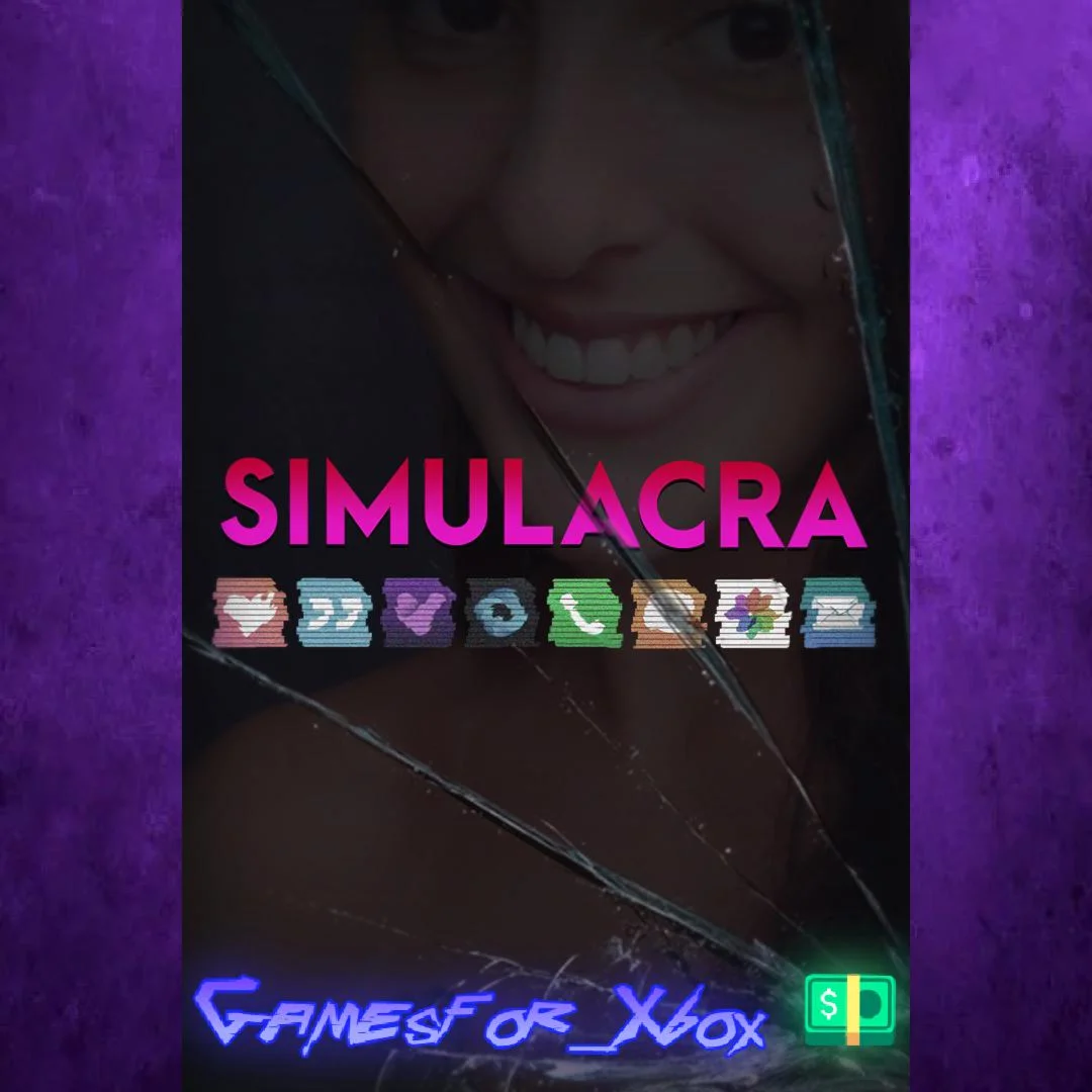 ️SIMULACRA XBOX