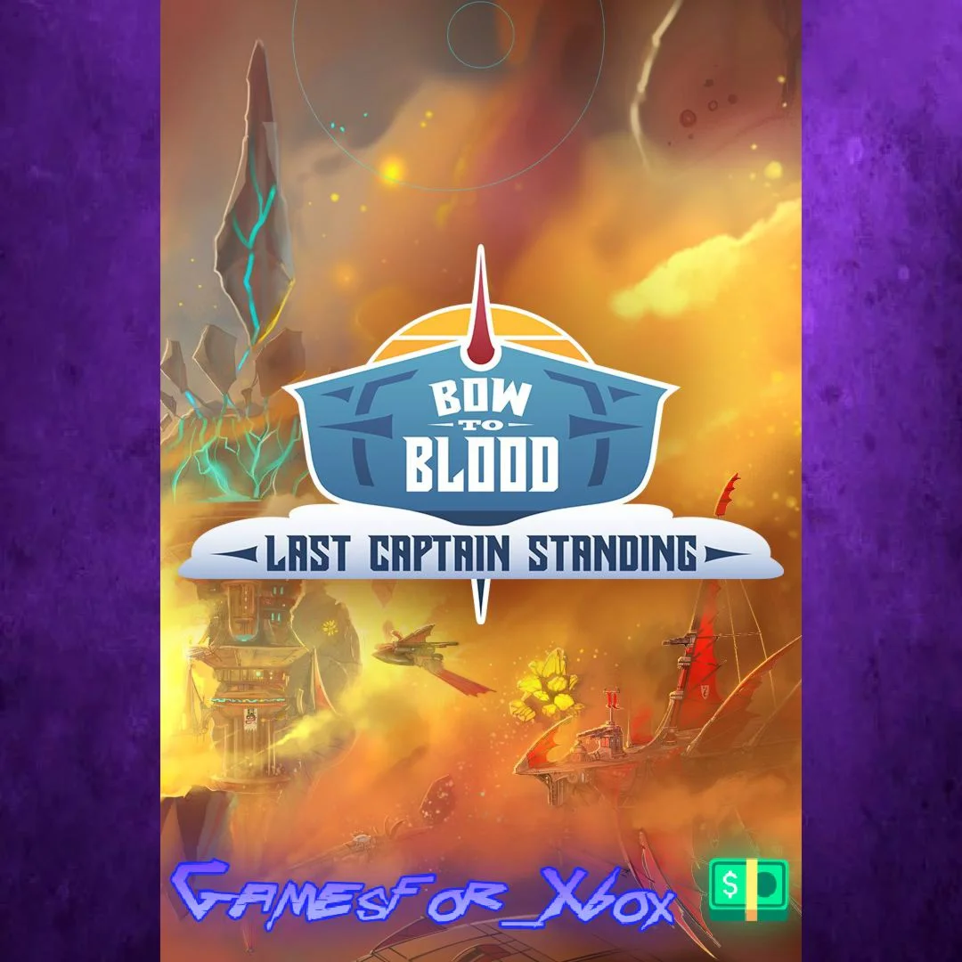 ️Bow to Blood Last Captain Standing XBOX