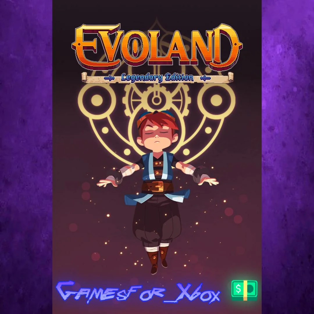 ️Evoland Legendary Edition XBOX