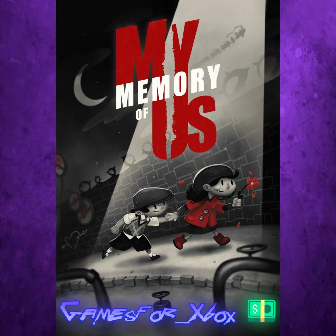 ️My Memory of Us XBOX