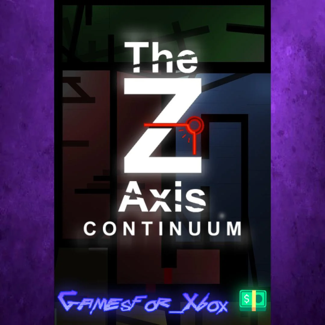 ️The Z Axis Continuum XBOX