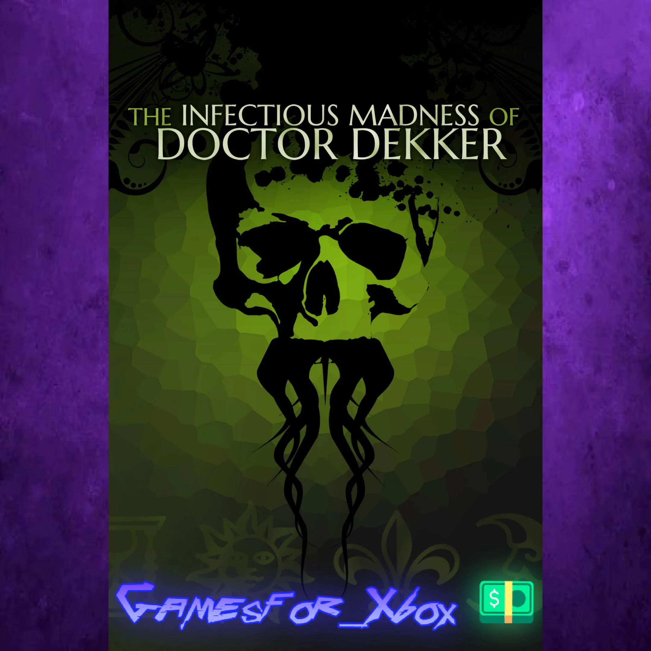️The Infectious Madness of Doctor Dekker XBOX