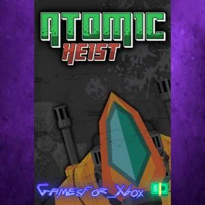 ️Atomic Heist XBOX