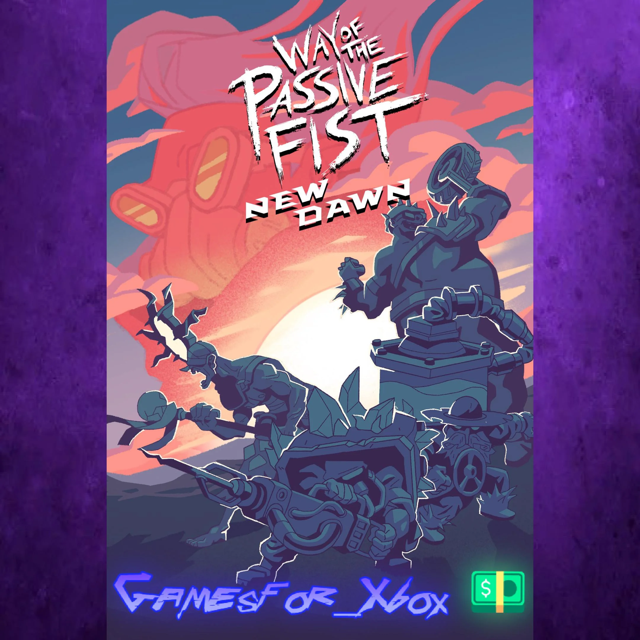 ️Way of the Passive Fist XBOX