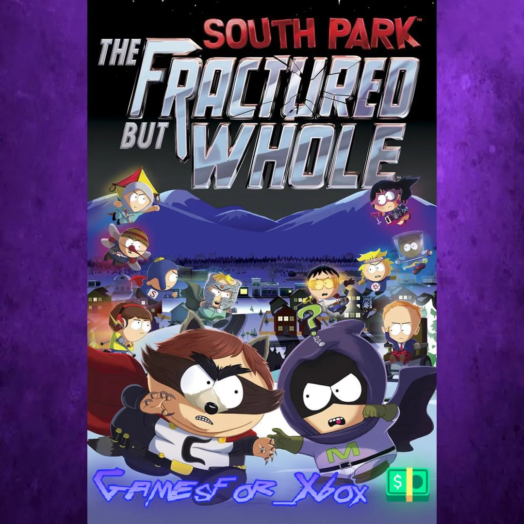 ️South Park The Fractured but Whole™ XBOX