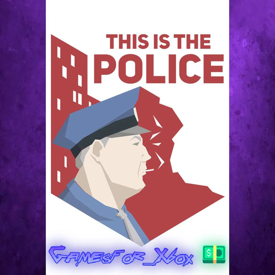 ️This Is the Police XBOX
