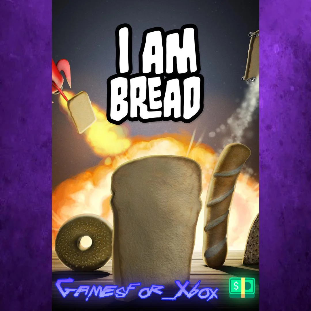 ️I Am Bread XBOX