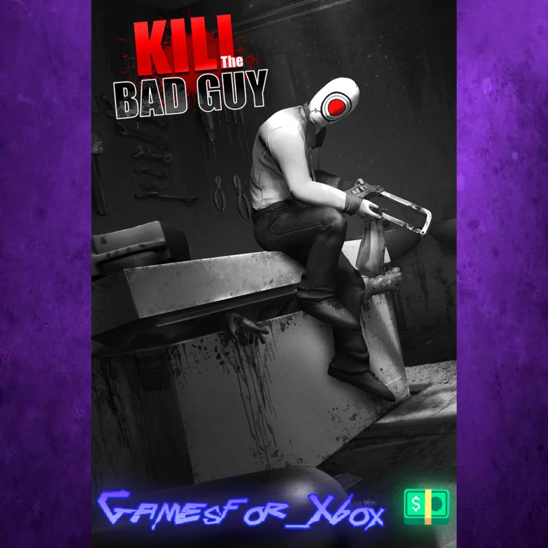 ️Kill The Bad Guy XBOX