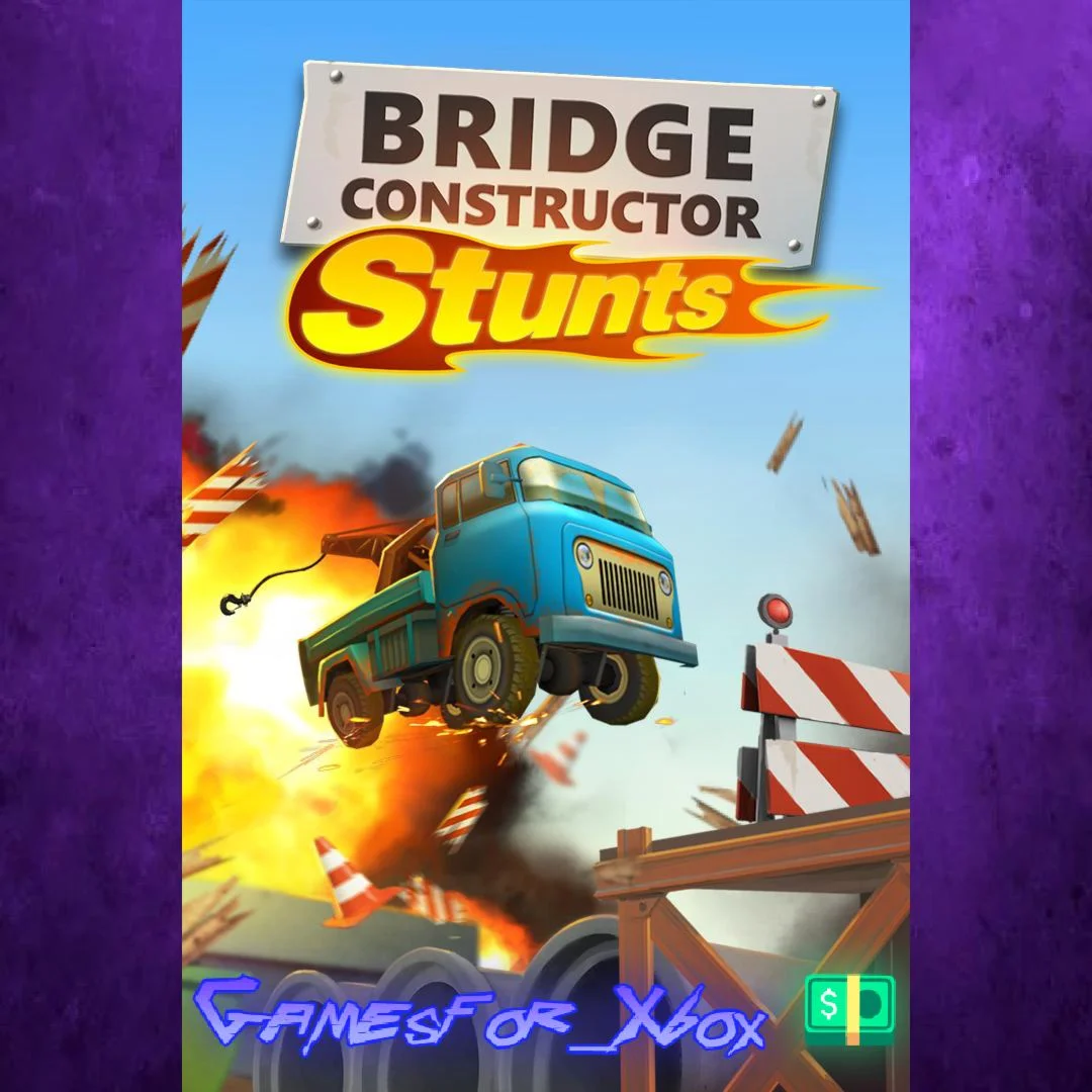 ️Bridge Constructor Stunts XBOX