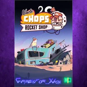 ️Uncle Chop's Rocket Shop XBOX