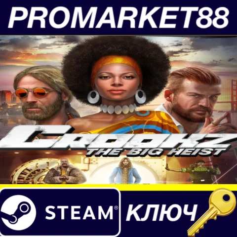 ⭐ Crookz - The Big Heist Steam КЛЮЧ  GLOBAL (NO TR)