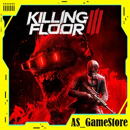 ⚫ ️Killing Floor 3 / Киллинг Флур 3 | ПК Epic Games EGS